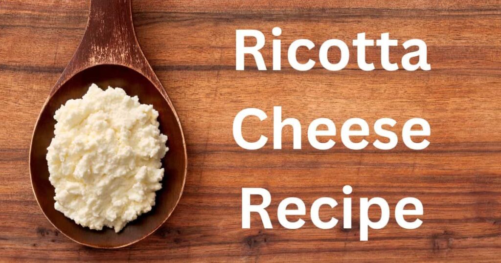 Ricotta-Cheese-Recipe